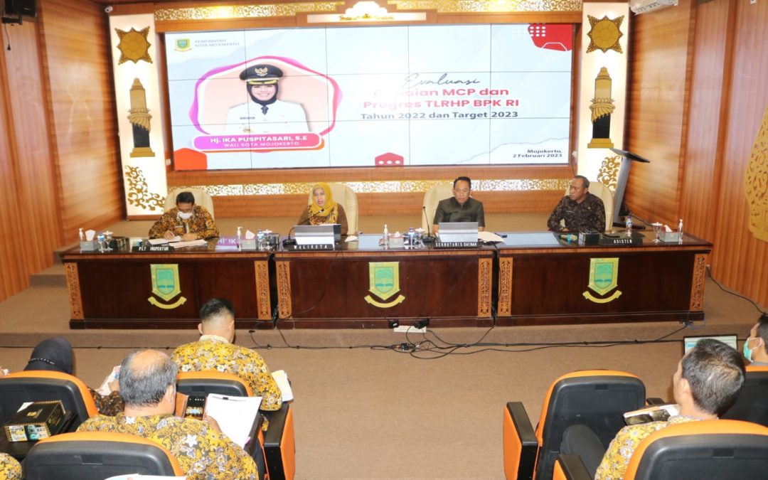 Rapat Evaluasi dan Koordinasi Capaian MCP Tahun 2022 dan Tindak Lanjut atas Rekomendasi Hasil Pemeriksaan BPK RI