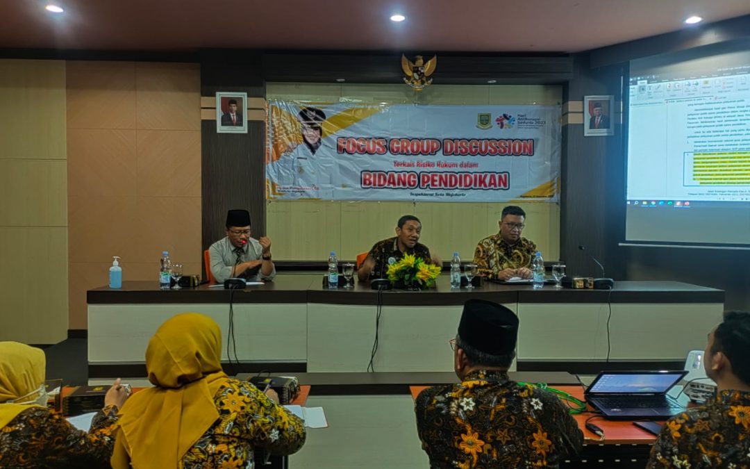 Focus Group Discussion (FGD) Risiko Hukum Dalam Bidang Pendidikan